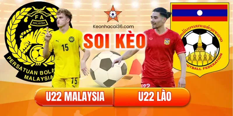 soi kèo bóng đá nam sea games 2025 u22 malaysia vs u22 lào