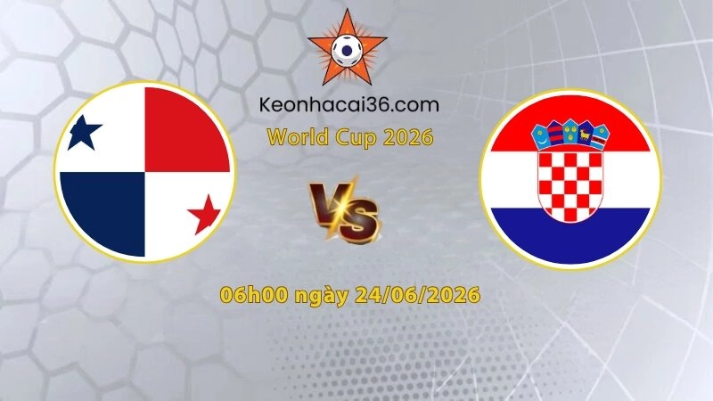 Soi kèo Croatia vs Panama, 6h00 ngày 24/06: Vấn đề tuổi tác