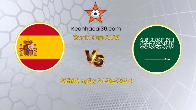Soi kèo Tây Ban Nha vs Saudi Arabia, 23h00 ngày 21/06: Chưa thể bùng nổ