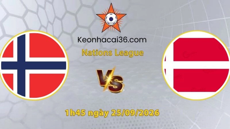 Soi kèo Na Uy vs Đan Mạch, 1h45 ngày 25/09: Haaland sẽ ghi bàn